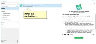 Trados Studio screenshot showing a dialog box with a message 'Install this application...' and a link to a blog post for instructions.