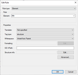 Trados Studio 'Edit Rule' dialog box with 'Element' set to 'title' and 'Tag type' as 'structure'.