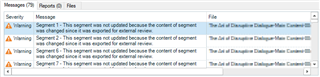 Warning messages for segments 1-4 stating 'This segment was not updated because the content of segment was changed since it was exported for external review.'