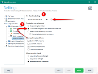 Trados Studio batch processing settings with 'Pre-translate settings' showing 'Minimum match value' set to 90 and 'Translation overwrite mode' set to 'Overwrite existing translation if there is a better match in the TM'.