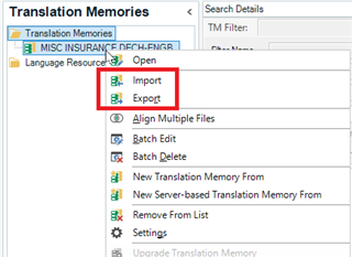 Trados Studio Translation Memories view with context menu open showing Import and Export options highlighted.