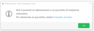 Error message in Trados Studio stating 'There is no subscription to a machine translation package. To select a package, visit your account.' with an OK button.