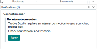 Trados Studio notification window showing a connection error stating 'No internet connection. Trados Studio requires an internet connection to sync your cloud project files. Check your network and try again.' with a 'Retry' button.