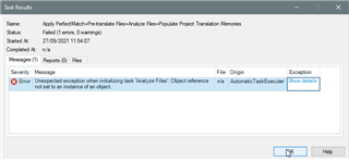 Trados Studio Task Results window showing an error message 'Unexpected exception when initializing task Analyze Files: Object reference not set to an instance of an object.' with a 'Show details' button.