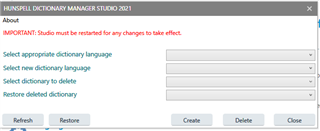 Hunspell Dictionary Manager Studio 2021 interface with dropdown menus for selecting dictionary languages and buttons for Create, Delete, and Close.