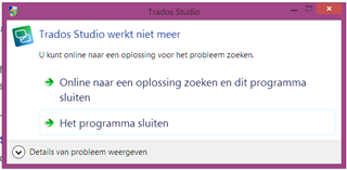 Error message in Dutch on Trados Studio stating 'Trados Studio no longer works' with options to search for a solution online or close the program.