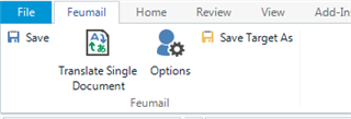 Trados Studio screenshot showing the File tab with options including Save, Translate Single Document, Options, and Save Target As. The Feumail tab is also visible.