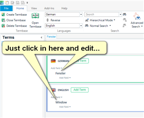 Trados Studio interface showing the term editing process with a callout saying 'Just click in here and edit...' pointing to the term field.