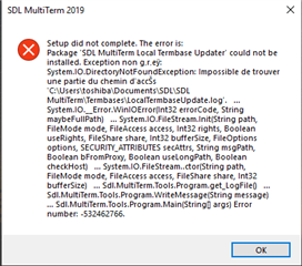 Error message during SDL MultiTerm 2019 installation stating 'Setup did not complete. The error is: Package 'SDL MultiTerm Local Termbase Updater' could not be installed. Exception thrown by add-in.' followed by file paths and error code 532462766.