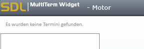 SDL MultiTerm Widget displaying 'Es wurden keine Termini gefunden' indicating no entries found for the search term 'Motor'.