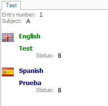 Trados Studio interface showing a translation entry number 1 with 'Subject: A', 'English Test Status: B' and 'Spanish Prueba Status: B'.