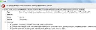 Detailed error message stating 'Access to the path C: Program Files (x86) SDL SDL MultiTerm Sdl.Desktop.IntegrationApi.Plugin.Xml is denied.' with exception type 'System.UnauthorizedAccessException'.