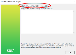 About SDL MultiTerm Widget window showing version number 2019 - 15.0.1.54391 with an OK button.