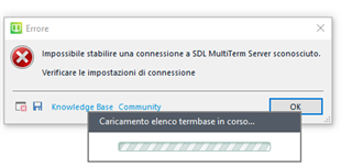 Error message in Trados Studio stating 'Impossible to establish a connection to SDL MultiTerm Server unknown. Check the connection settings' with a loading bar indicating 'Loading termbase list in progress'.