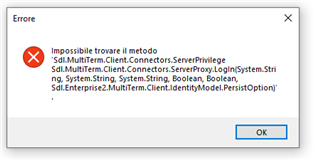 Error message in Trados Studio stating 'Impossible trovare il metodo' followed by 'Sdl.MultiTerm.Client.Connectors.ServerPrivilege' and other method details, with an OK button.