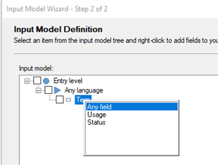 Trados Studio Input Model Wizard with 'Any Language' node expanded showing 'Term' node and a dropdown menu with 'Any field' selected.