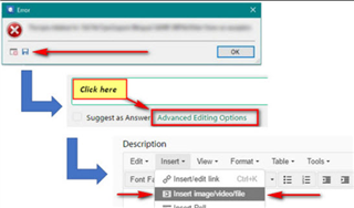 Screenshot showing an error dialog box with a red arrow pointing to 'Click here' and a red box highlighting 'Advanced Editing Options' in a forum post.