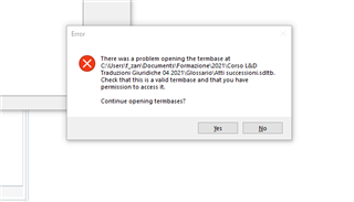 Error dialog box with a red cross icon displaying the message 'There was a problem opening the termbase at C:UsersFrancesca ZanetteDocumentsTranslation 2021Corso LADChecklist.tbx. Check that this is a valid termbase and that you have permission to access it.' with Yes and No buttons.