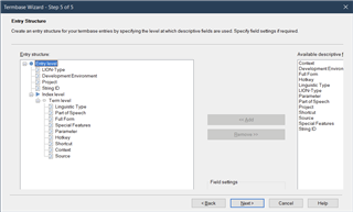 Screenshot of Trados Studio's MultiTerm Wizard Step 5 showing 'Entry Structure' with cropped fields on the right and bottom, making some options inaccessible.