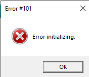 Error dialog box showing 'Error #101 - Error initializing' with an OK button.