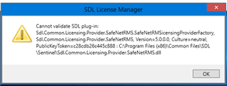 Error message in SDL License Manager stating 'Cannot validate SDL plug-in' followed by file path and version details.