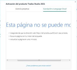 Trados Studio 2021 product activation window with an error message in Spanish indicating the page cannot be displayed and suggesting to check the URL, refresh the page, or try again in a minute.
