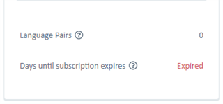 Screenshot showing SDL Machine Translation Cloud account status with 'Language Pairs' at 0 and 'Days until subscription expires' marked as Expired.