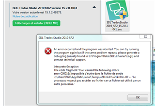 Trados Studio update installation error message stating 'An error occurred and the program was aborted. You can try running the program again found in C:ProgramDataSdlChainCache.log and contact technical support.'