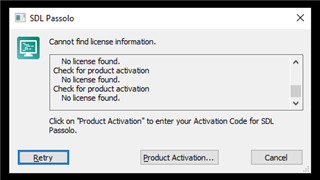 SDL Passolo error dialog box stating 'Cannot find license information. No license found. Check for product activation. No license found.' with options to Retry, Product Activation, or Cancel.