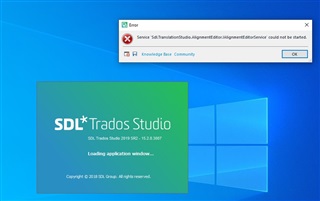 Error message on SDL Trados Studio stating 'Service Sdl.TranslationStudio.AlignmentEditor.IAlignmentEditorService could not be started.' with an OK button, while the application is loading in the background.