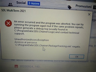 Error message in Trados Studio stating 'An error occurred and the program was aborted. UnauthorizedAccessException: Access to the path C:ProgramDataSDLChainierPackageTracking.xml' is denied.