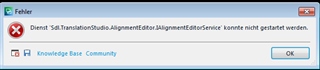 Error message stating 'The Sdl.TranslationStudio.AudioAlignmentEditor.AlignmentEditorService could not be started.'