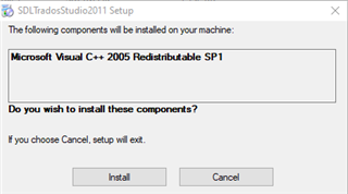 Setup message from SDL Trados Studio 2011 asking to install Microsoft Visual C++ 2005 Redistributable SP1 with Install and Cancel options.