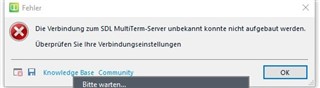 Error message in German indicating a connection to the SDL MultiTerm Server could not be established, with a suggestion to check connection settings.