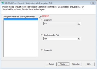 Screenshot of SDL MultiTerm Convert showing a dialog box with empty available fields for column headers. A red exclamation mark indicates an error next to the empty field.