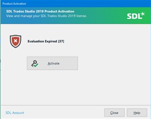 SDL Trados Studio 2019 Product Activation window showing an error message 'Evaluation Expired 37' with an 'Activate' button and links to 'SDL Account', 'Close', and 'Help'.