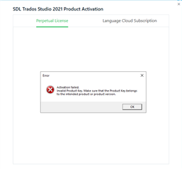 SDL Trados Studio 2021 Product Activation window showing an error message 'Activation Failed: Invalid Product Key. Make sure that the Product Key belongs to the intended product or product version.' with an OK button.