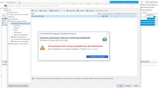 Error message in Trados Studio stating 'Votre package actuel n'est pas compatible avec SDL Trados Studio. Pour selectionner un nouveau package, consultez votre compte.' with an exclamation mark icon.
