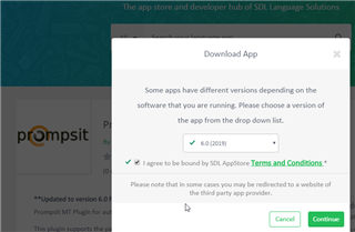 SDL App Store download popup for Prompsit MT Plugin with version dropdown menu showing 6.0 (2019) selected and a checkbox agreeing to terms and conditions.
