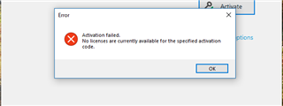 Error message window titled 'Activate' with a red cross symbol, stating 'Activation failed. No licenses are currently available for the specified activation code.' with an OK button.