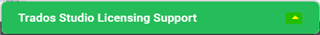 Collapsed Trados Studio Licensing Support bar with an up arrow indicating the option to expand for support assistance.