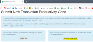 SDL Trados Studio support page with two options: 'Submit Case' and 'Request License Reset'.