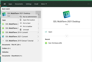 Screenshot showing the right-click context menu for SDL MultiTerm 2021 Desktop with the option 'Run as administrator' highlighted.
