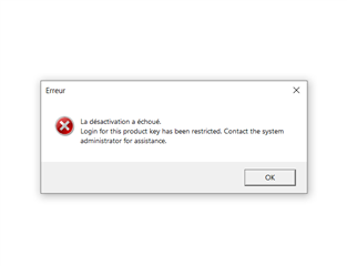 Error message dialog box stating 'Deactivation failed. Login for this product key has been restricted. Contact the system administrator for assistance.'