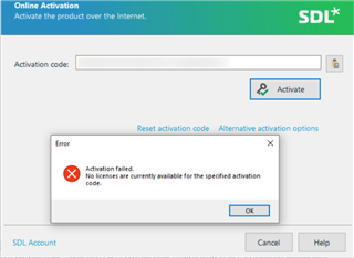 Trados Studio activation window with an error message stating 'Activation failed. No licenses are currently available for the specified activation code.'