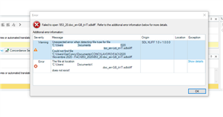 Error message in Trados Studio stating 'Failed to open file... file does not exist' with file path shown in the details.