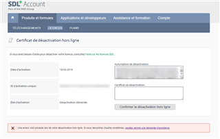 Trados Studio license deactivation screen with an error message stating 'Vous ne pouvez pas deactivater cette licence car vous avez exceder le nombre de deactivations autorisees.'