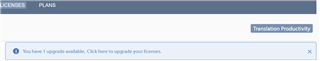 Trados Studio screenshot showing a blue notification bar with a warning icon and text 'You have 1 upgrade available. Click here to upgrade your license.'