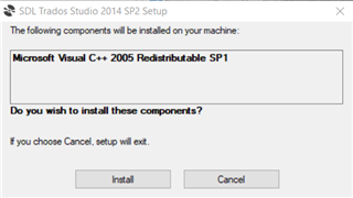 SDL Trados Studio 2014 SP2 Setup prompt asking to install Microsoft Visual C++ 2005 Redistributable SP1 with Install and Cancel buttons.