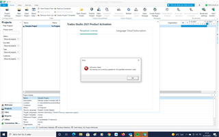 Trados Studio activation window with an error message stating 'The license number is invalid for the product activation code.'